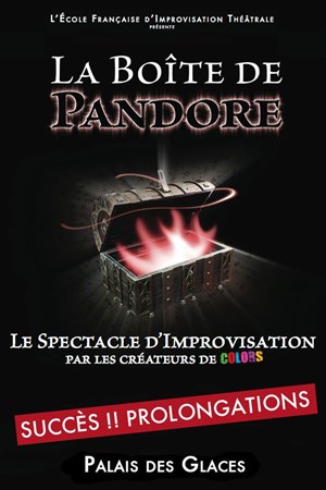 Affiche de La Boîte de Pandore : le spectacle d'impro par l'équipe de Colors