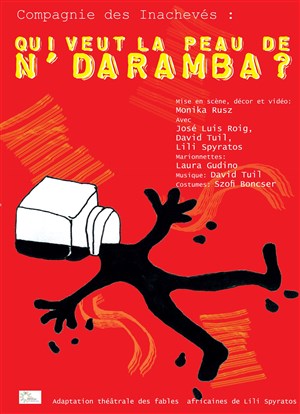 Affiche de Qui veut la peau de N'Daramba ? | Ou l'histoire de N'Daramba et le Grand Juge
