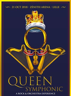 Affiche de Queen Symphonic | A rock & orchestra experience