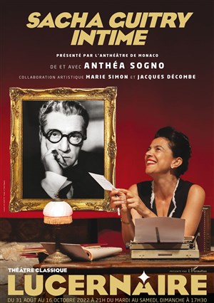 Affiche de Anthéa Sogno dans Sacha Guitry Intime