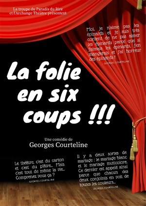 Affiche de La folie en six coups !