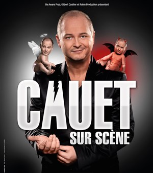Affiche de Cauet dans Picard for ever