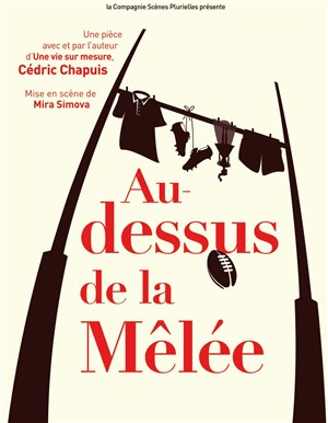 Affiche de Au-dessus de la mêlée