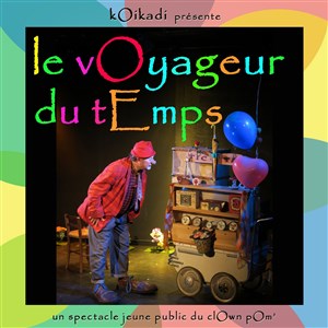 Affiche de Le voyageur du temps