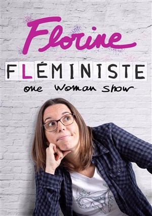 Affiche de Florine dans Fléministe