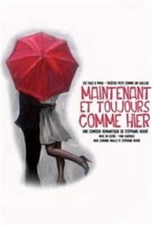 Affiche de Maintenant et Toujours Comme Hier