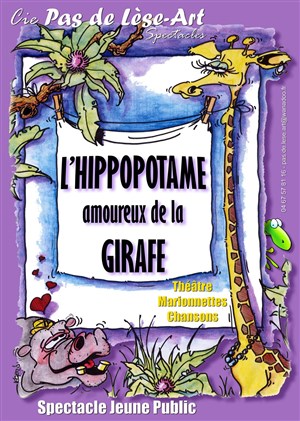 Affiche de L'Hippopotame amoureux de la Girafe