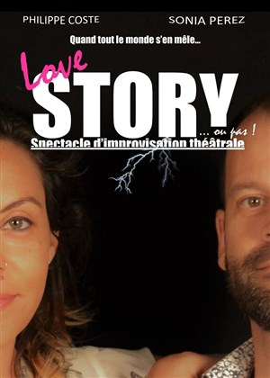 Affiche de Love Story ou pas | Spectacle d'improvisation théâtrale