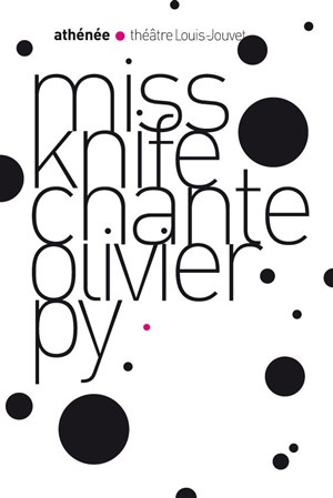 Affiche de Miss Knife chante Olivier Py