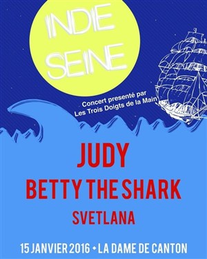 Affiche de Svetlana + Betty The Shark + Judy