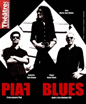 Affiche de Piaf Blues | Marie-Line