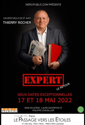 Affiche de Thierry Rocher dans Expert