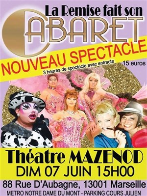 Affiche de La remise fait son cabaret