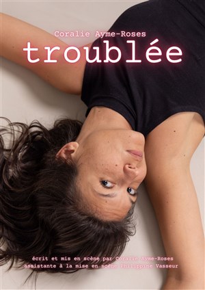 Affiche de Troublée