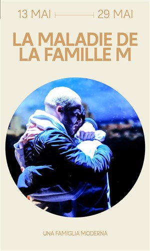 Affiche de La maladie de la famille M.