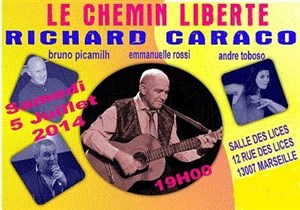 Affiche de Richard Caraco | Le chemin liberté