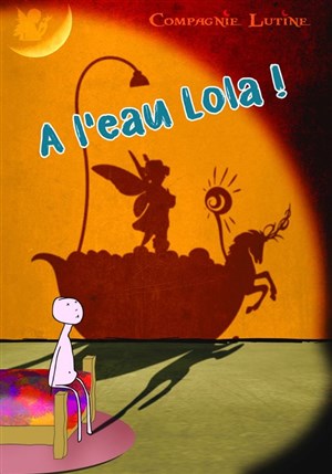 Affiche de A l'eau Lola !