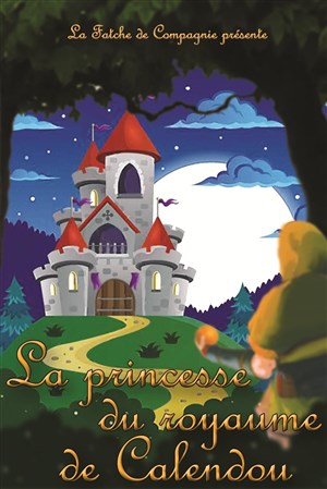 Affiche de La princesse du Royaume de Calendou
