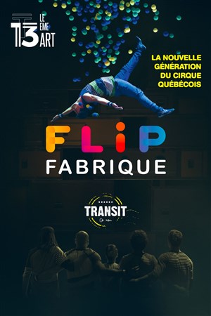 Affiche de Flip Fabrique - Transit