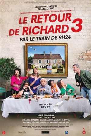 Affiche de Le retour de Richard 3 par le train de 09h24