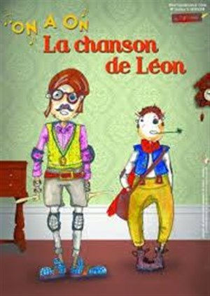 Affiche de On a on, la chanson de Léon