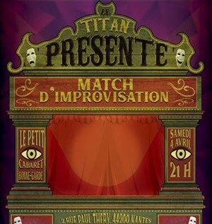 Affiche de Match d'improvisation : Le Titan vs La Clic