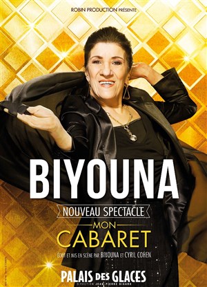 Affiche de Biyouna dans Mon cabaret