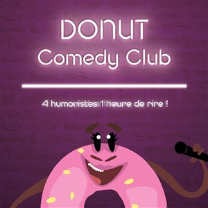 Affiche de Le Donut Comedy Club