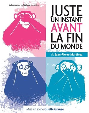 Affiche de Juste un instant avant la fin du monde
