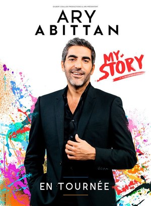 Affiche de Ary Abittan dans My Story