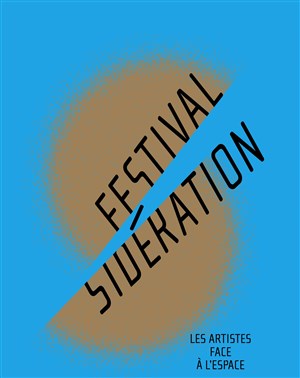 Affiche de Festival Sidération 2017 | Pass 3 Jours
