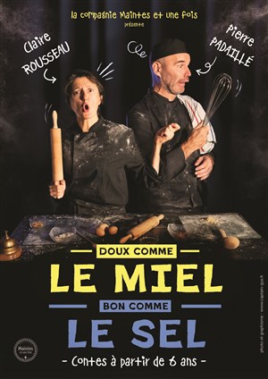 Affiche de Bon comme le miel, doux comme le sel