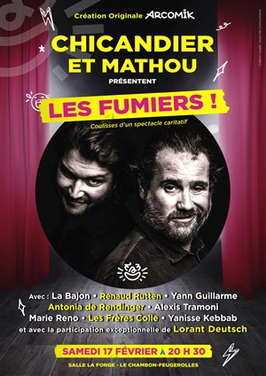 Affiche de Les Fumiers de et avec Chicandier et Mathou