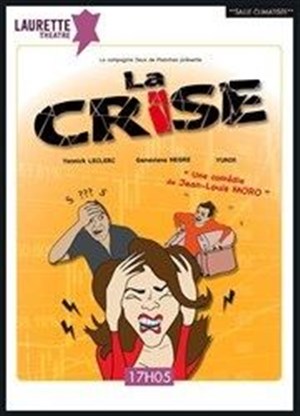 Affiche de La crise