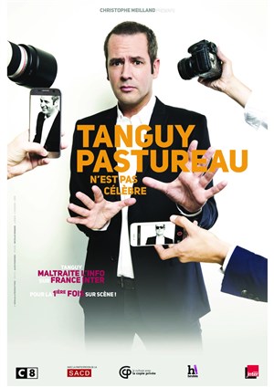 Affiche de Tanguy Pastureau dans Tanguy Pastureau n'est pas célèbre
