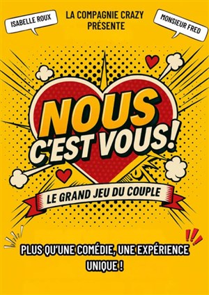 Affiche de Nous c'est vous : Le grand jeu du couple