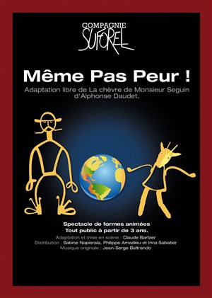 Affiche de La chèvre de M. Seguin ( ou Même pas peur ! )
