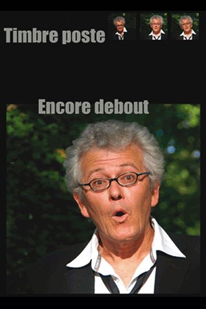 Affiche de Encore debout