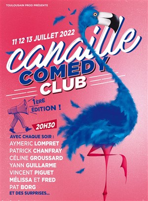 Affiche de Canaille Comedy Club