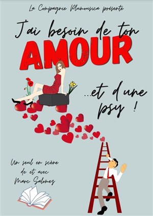 Affiche de J'ai besoin de ton amour... et d'une psy !