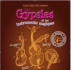 Affiche de Les Gypsies et les instruments magiques