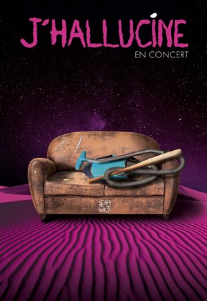 Affiche de J'hallucine
