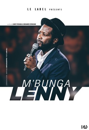 Affiche de Lenny M'Bunga dans Diasporalement votre