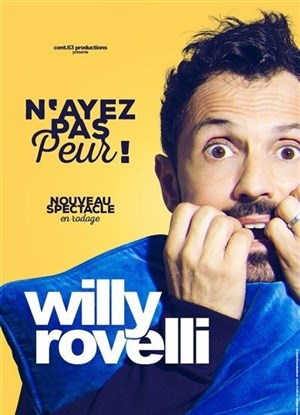 Affiche de Willy Rovelli dans N'ayez pas peur