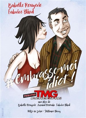 Affiche de Embrasse-moi idiot !