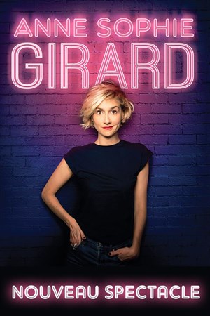 Affiche de Anne-Sophie Girard dans Nouveau spectacle