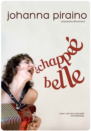Affiche de Johanna Piraino : Echappée belle