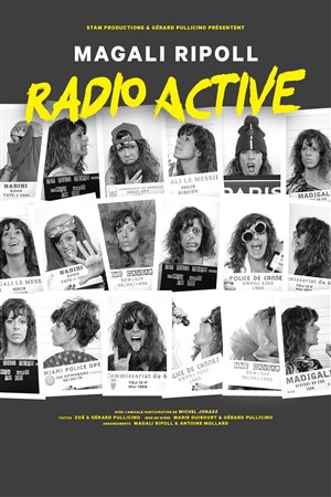 Affiche de Magali Ripoll dans Radio Active