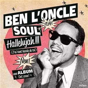 Affiche de Ben l'Oncle soul | Hellelujah !!! J'ai tant besoin de toi