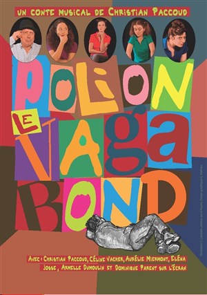 Affiche de Polion Le Vagabond